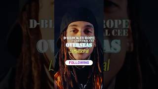 Overseas  DBlock Europe ft Central Cee  Live and Official song remix [upl. by Pillow]