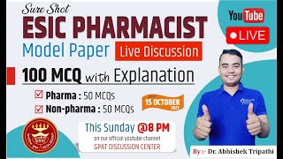 ESIC PHARMACIST MODEL PAPER  1  LIVE DISCUSSION  100 MCQS WITH EXPLANATION esicpharmacist [upl. by Dranoc]