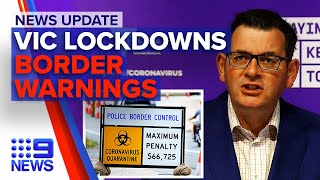 Update VIC hotspots sent into lockdown state premiers take action against VIC  9 News Australia [upl. by Reinhard716]