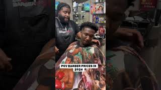 BARBER PRICES IN 2024 fypシ゚viral skit funny reels tiktok blowup foryou barbershop comedy [upl. by Martguerita]