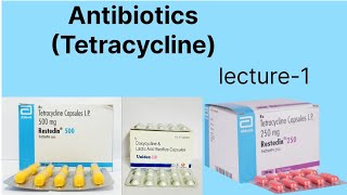 Antibiotics Tetracycline [upl. by Aicertal736]