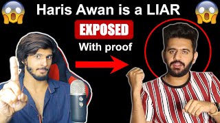 Haris Awan is a LIAR  EXPOSED with PROOF [upl. by Chadwick725]