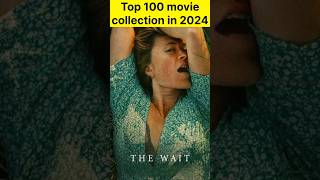 Top 100 movie collection in 2024 🔥 shorts trending moviecollection [upl. by Airehtfele]