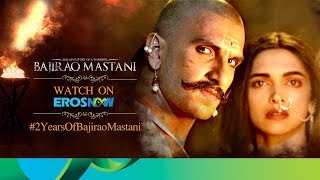 Watch Bajirao Mastani Full Movie On Eros Now  Ranveer Singh Deepika Padukone amp Priyanka Chopra [upl. by Oneladgam]