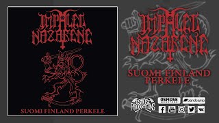 IMPALED NAZARENE Suomi Finland Perkele full album [upl. by Cosme]