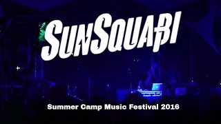 Sunsquabi  Summer Camp Music Festival 2016 [upl. by Kipper]