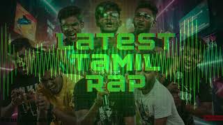 Latest Tamil Rap Song TamilSongs TamilMusic TamilHits [upl. by Zile]