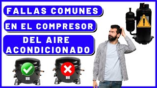 ❌FALLAS comunes del compresor del aire acondicionadoPORQUE EL COMPRESOR NO ARRANCA💥 [upl. by Narud]