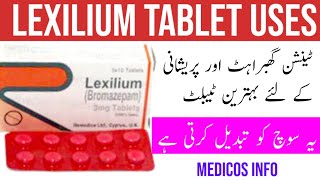 Lexilium 3 mg tablet uses in urdu  Bromazepam tablet uses benefits dosage amp side effects in urdu [upl. by Selmner]