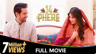 14 Phere  Hindi Full Movie  Vikrant Massey Kriti Kharbanda Gauahar Khan [upl. by Wadleigh]