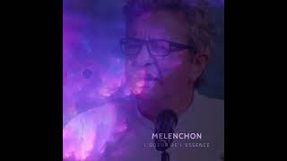 MELENCHON  Lodeur de lessence AI Cover [upl. by Trainer]