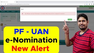 PF UAN eNomination New Update  Dear Member your last eNomination is incomplete please proceed [upl. by Adnawuj]