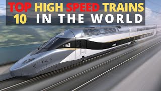 Top 10 most fastest trains in the world [upl. by Ednyl]