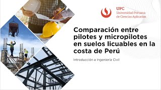 Comparación entre pilotes y micropilotes en suelos licuables de la costa del Perú [upl. by Polash]