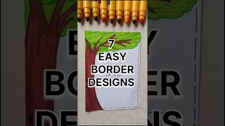 7 EASY BORDER DESIGNS 😍 shorts thecreativitydesign22 [upl. by Gaither]