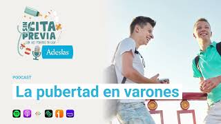 La pubertad en varones  Ep 02x16 [upl. by Eivol]