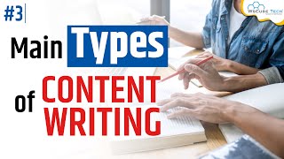 9 Main Types of Content Writing amp Skills Required  Different Types of Content Explained [upl. by Nilam365]