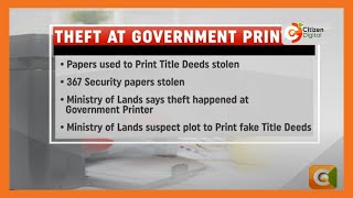 Title deed documents stolen from government printer [upl. by Iridis83]