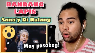 BANDANG LAPIS quotSanay Di Nalangquot live on Wish 1075 bus  SINGER HONEST REACTION [upl. by Corinna]