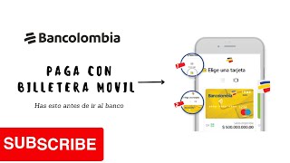 ¿Cómo pagar con Billetera Móvil Bancolombia [upl. by Ellswerth811]