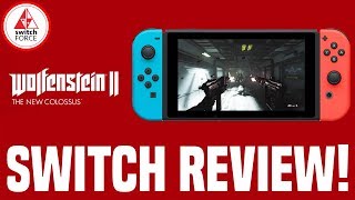 Wolfenstein 2 Switch Review BEST PORT ON SWITCH [upl. by Naut910]