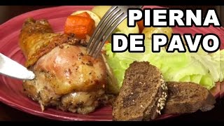 Pierna de pavo al horno fácil [upl. by Tamas]