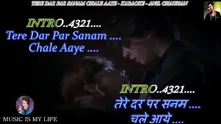 Tere Dar Par Sanam Chale Aaye Male Karaoke With Scrolling Lyrics Eng amp हिंदी [upl. by Etnomed735]