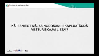 Kā iesniegt mājas nodošanu ekspluatācijā vēsturiskajai lietai [upl. by Grounds]