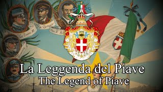 La Leggenda del Piave  Italian WW1 Patriotic Song The Legend of Piave [upl. by Claudette]