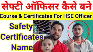 safety officer salary  safety officer kaise bane  safety officer ke liye kaun Certificate chahiye [upl. by Aicenek601]