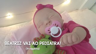 BEATRIZ VAI AO PEDIATRA artereborn baby [upl. by Nangatrad]