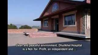 Dhulikhel Hospital A Jounery so far [upl. by Adyela]