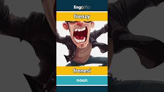 🇬🇧🇪🇸 frenzy  frenesí  vocabulary builder  learn English  aprendamos inglés [upl. by Uaerraj]