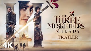 The Three Musketeers  Milady  Official Trailer in 4K [upl. by Lahcsap]