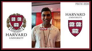 Best Advise to get into HARVARD University  Student Review  Pratik Joshi [upl. by Hermie192]