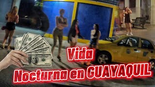 Ruta de las CARIÑOSAS💲👠turismo SEXU4L de GUAYAQUIL 🇪🇨 El Daviz [upl. by Baptlsta]