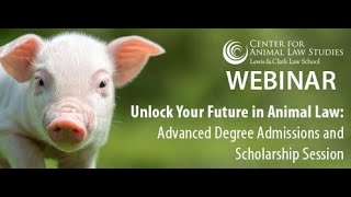 Unlock Your Future in Animal Law Admissions and Scholarship Session [upl. by Kurtzman89]