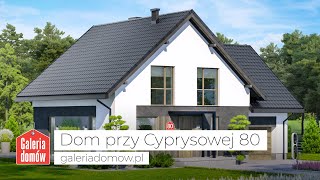 Projekt domu przy Cyprysowej 80  GaleriaDomowpl [upl. by Descombes]