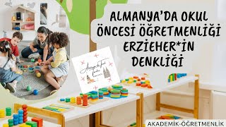 ALMANYA’DA OKUL ÖNCESİ ÖĞRETMENLİĞİ DENKLİĞİErzieherin AusbildunguErzieherin Denkliği [upl. by Fisken23]