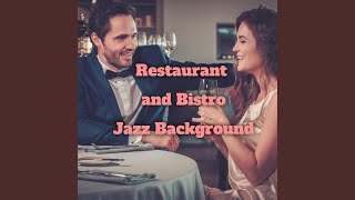 Best Jazz for Restaurant Bistro Café [upl. by Rozina230]