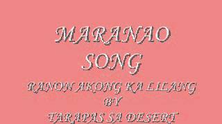 MARANAO SONG ranon akong ka lilang By DESERT [upl. by Ard]