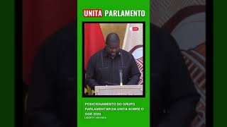 UNITA Parlamento Orçamento Geral do Estado 2025 angola [upl. by Custer344]