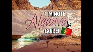 1 MINUTE GUIDE TO THE ALGARVE  PORTUGAL [upl. by Flosi144]