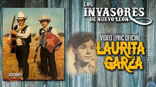 Los Invasores De Nuevo Leon  Laurita Garza Video Lyric Oficial Letra  Karaoke [upl. by Bassett800]