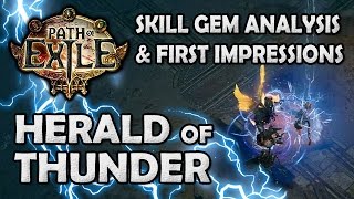 Path of Exile HERALD OF THUNDER Skill Gem Analysis amp First Impressions  Patch 124 [upl. by Karlee]