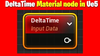 Delta Time Material node in UE5 Tutorial  UE5 Material All Node Series [upl. by Llorrad]