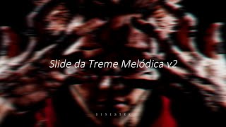 DJ FUNK  Slide da Treme Melódica v2  Slowed  Reverb  Bass Boosted  Visualized [upl. by Territus]