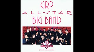 GRP ALLSTAR BIG BAND93 前半 [upl. by Nyrek41]