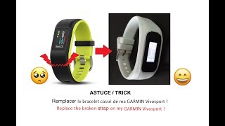 GARMIN VIVOSPORT brokencassé TrickAstuce RemplacementReplacement BraceletBandStrap [upl. by Pritchard25]