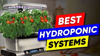 Top 3 Indoor Hydroponic Systems in 2024 👌 [upl. by Eniarral410]